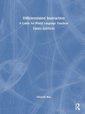 Differentiated Instruction - Deborah Blaz