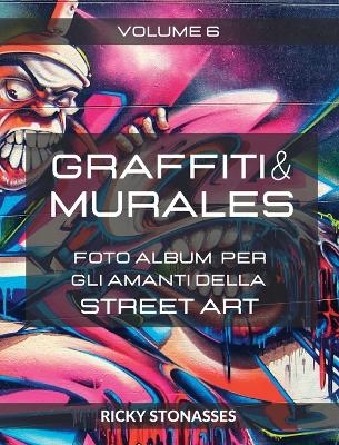 GRAFFITI e MURALES #6 - Ricky Stonasses