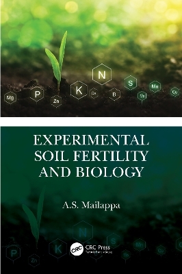 Experimental Soil Fertility and Biology - A.S. Mailappa
