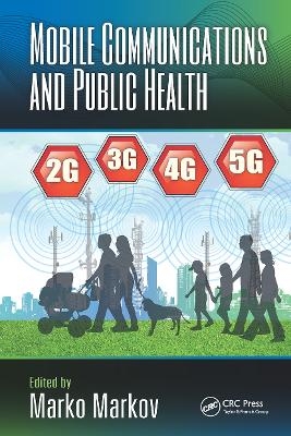 Mobile Communications and Public Health - 