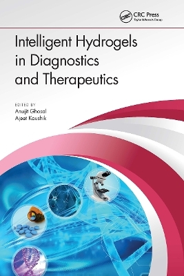 Intelligent Hydrogels in Diagnostics and Therapeutics - 