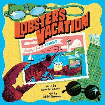 Lobster's Vacation - Michelle Robinson