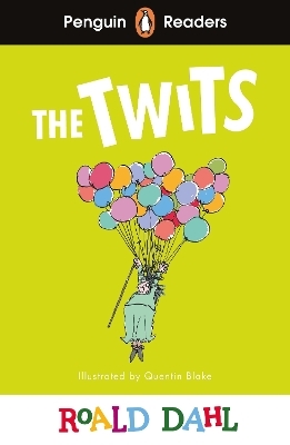 Penguin Readers Level 2: Roald Dahl The Twits (ELT Graded Reader) - Roald Dahl