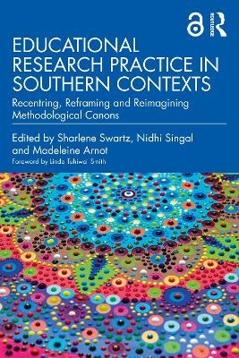 Educational Research Practice in Southern Contexts - 