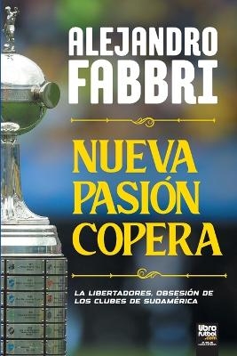 Nueva Pasión Copera - Alejandro Fabbri