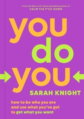 You Do You - Sarah Knight