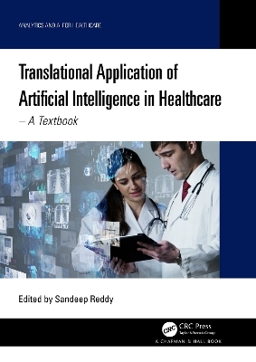 Translational Application of Artificial Intelligence in Healthcare - 