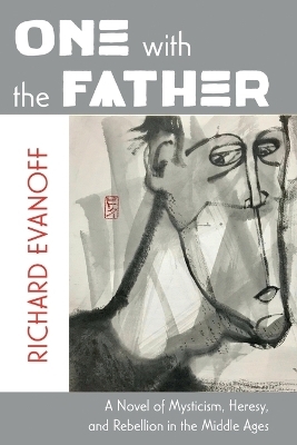 One with the Father - Richard Evanoff