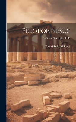 Peloponnesus - William George Clark