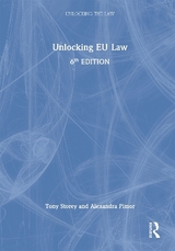 Unlocking EU Law - Storey, Tony; Pimor, Alexandra