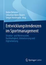 Entwicklungstendenzen im Sportmanagement - 