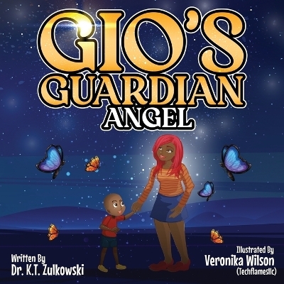 Gio's Guardian Angel - Kimberley Zulkowski