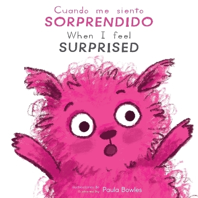 Cuando me siento Sorprendido/When I Feel Surprised -  Child's Play