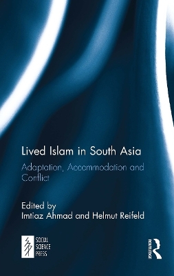 Lived Islam in South Asia - 