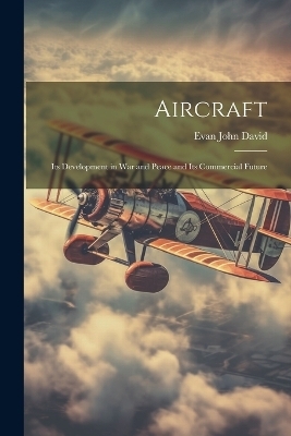 Aircraft - Evan John David