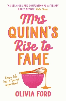 Mrs Quinn's Rise to Fame - Olivia Ford