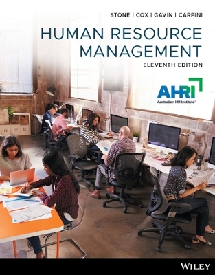 Human Resource Management, 11th Edition - Raymond J. Stone, Anne Cox, Mihajla Gavin, Joseph Carpini