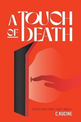 A Touch of Death - Cliff Kucine