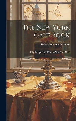 The New York Cake Book - 