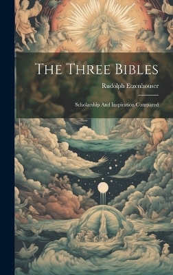 The Three Bibles - Rudolph Etzenhouser