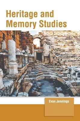 Heritage and Memory Studies - 