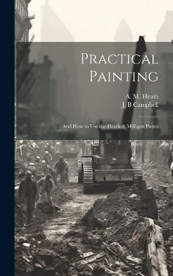 Practical Painting - Campbell J B