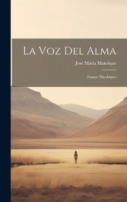 La Voz Del Alma - José María Manrique
