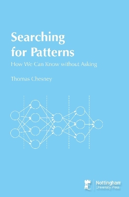 Searching for Patterns: How we can know without asking - Thomas Chesney