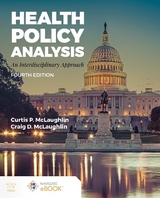 Health Policy Analysis: An Interdisciplinary Approach - McLaughlin, Curtis P.; McLaughlin, Craig D.