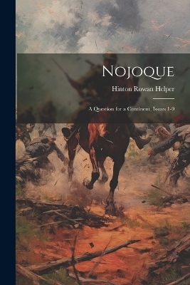 Nojoque - Hinton Rowan Helper