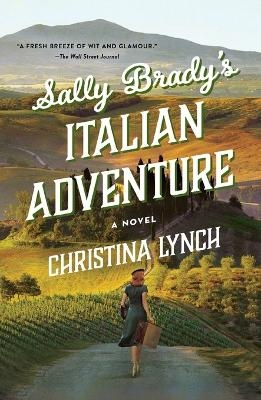 Sally Brady's Italian Adventure - Christina Lynch