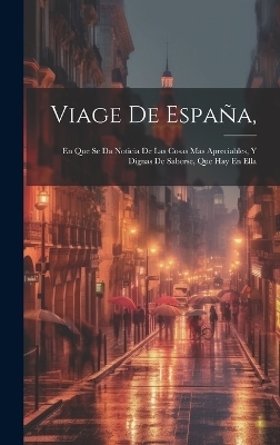 Viage De España, -  Anonymous