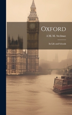 Oxford - A M M Stedman