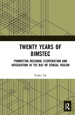 Twenty Years of BIMSTEC - Prabir De