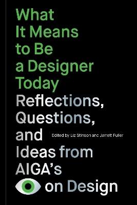 What It Means to Be a Designer Today - 