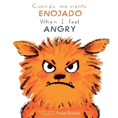 Cuando me siento Enojado/When I Feel Angry -  Child's Play