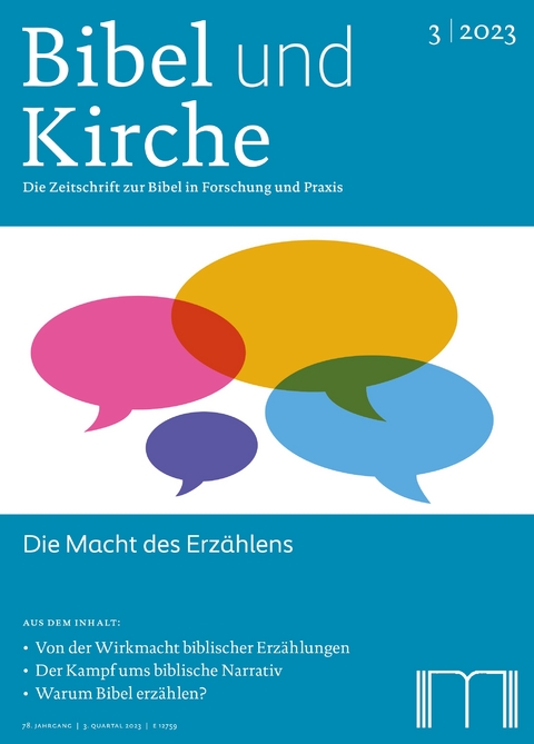 Bibel und Kirche / Die Macht des Erzählens