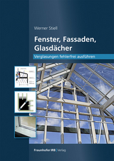 Fenster, Fassaden, Glasdächer - Werner Stiell