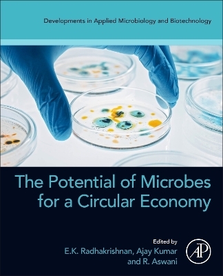 The Potential of Microbes for a Circular Economy - 