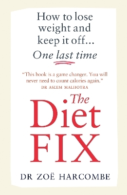 The Diet Fix - Zoe Harcombe