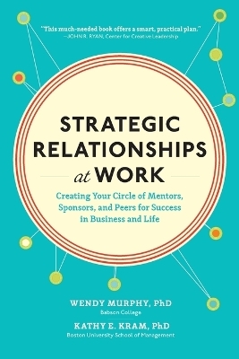 Strategic Relationships at Work (PB) - Wendy Murphy