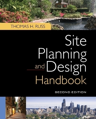 Site Planning and Design Handbook 2E (PB) - Thomas Russ