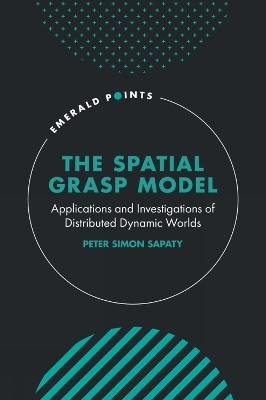 The Spatial Grasp Model - Peter Simon Sapaty