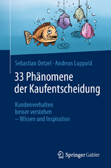 33 Phänomene der Kaufentscheidung - Sebastian Oetzel, Andreas Luppold