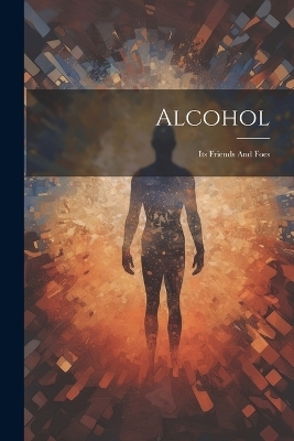 Alcohol -  Anonymous