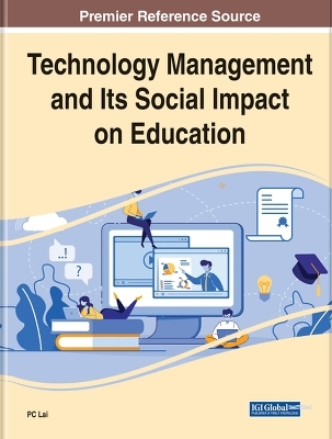 Technology Management and Its Social Impact on Education - 