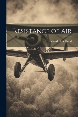 Resistance of Air - Richard De Villamil