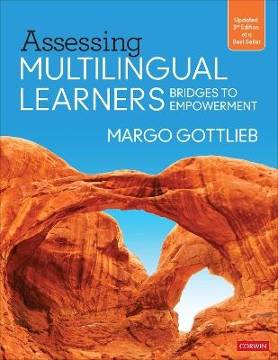 Assessing Multilingual Learners - Margo Gottlieb