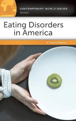 Eating Disorders in America - David E. Newton