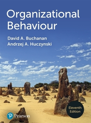 Organizational Behaviour - David A. Buchanan, Andrzej A. Huczynski